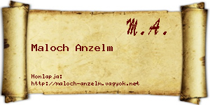 Maloch Anzelm névjegykártya